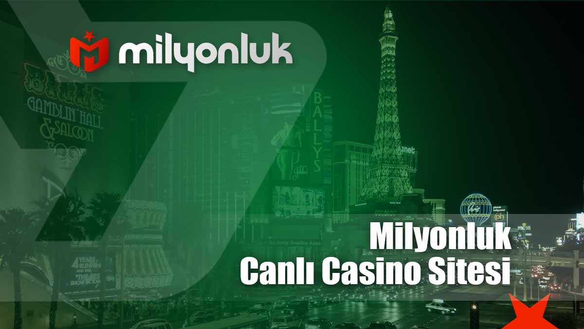 milyonluk canli casino sitesi