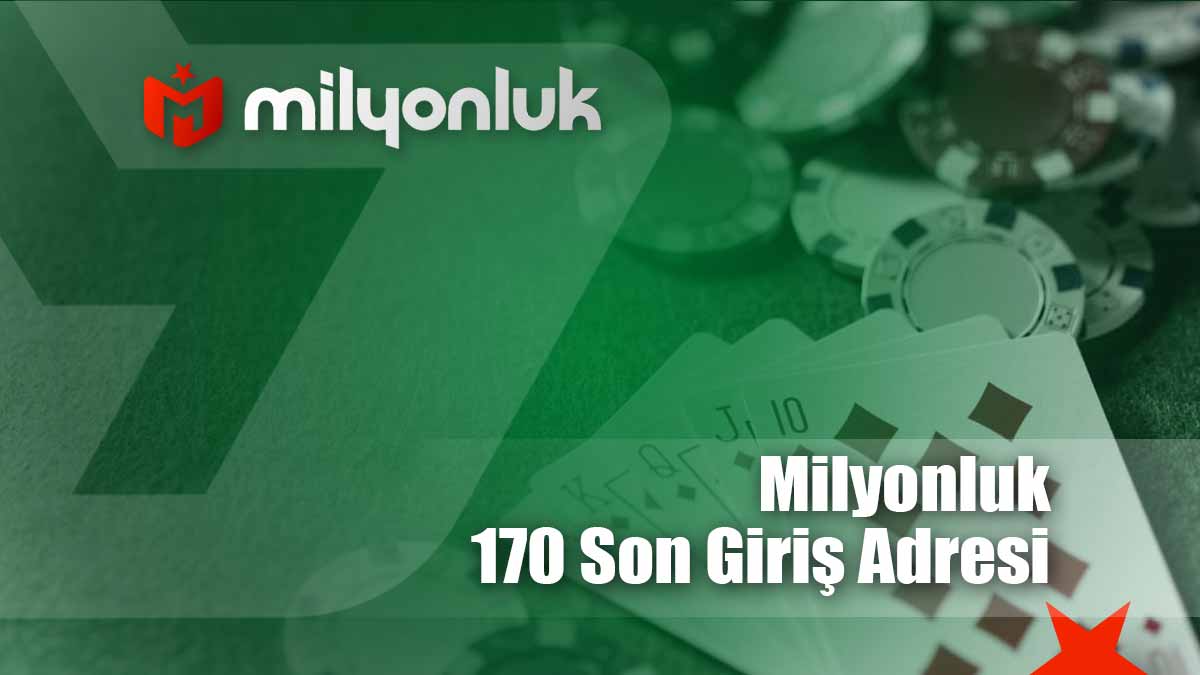 milyonluk170 son giris adresi