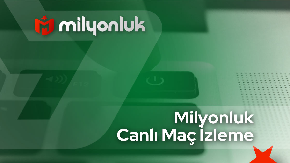 milyonluk canli mac izleme