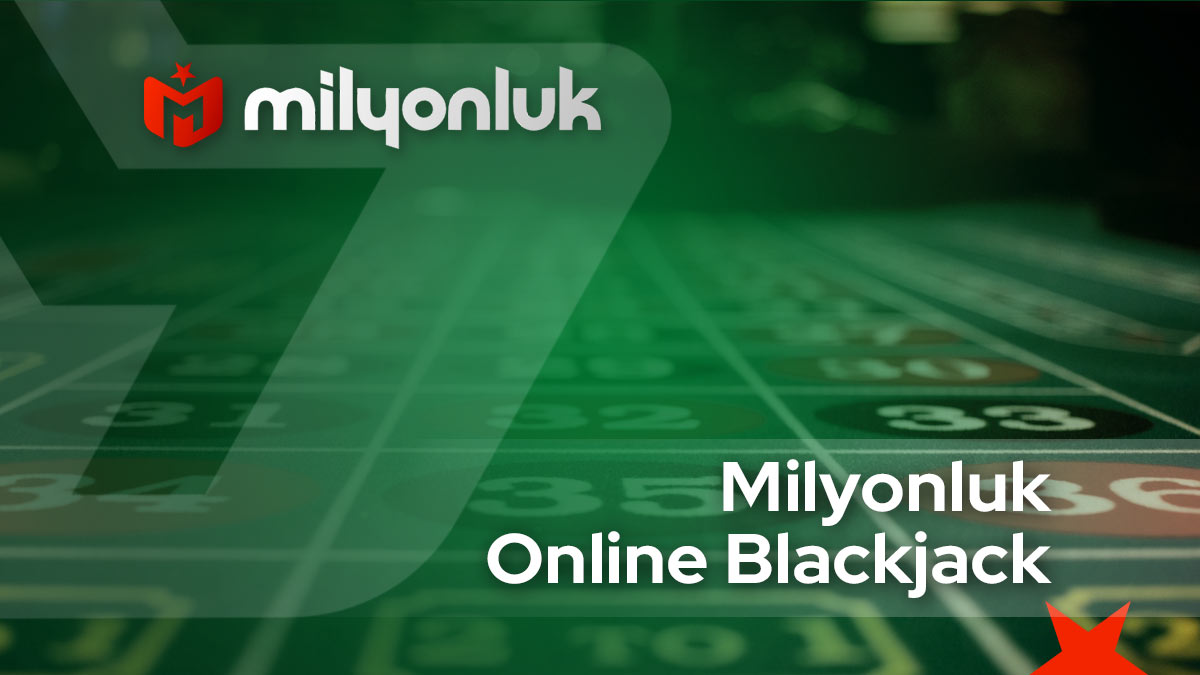 milyonluk online blackjack